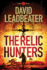 The Relic Hunters: Volume 1