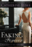 Faking Forever: 4 (First Wives, 4)
