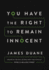 You Have the Right to Remain Innocent