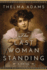 The Last Woman Standing: a Novel