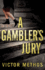 A Gambler's Jury