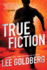 True Fiction (Ian Ludlow Thrillers, 1)