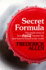 Secret Formula: the Inside Story of How Coca-Cola Became the Best-Known Brand in the World