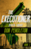 Death Squad (the Executioner)
