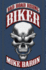 Biker Bad Road Rising, Book 1