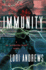 Immunity: a Novel (Dr. Alexandra Blake Novels)