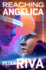 Reaching Angelica (the Tag Series)
