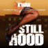 Still Hood Format: Paperback