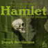 The Tragedy of Hamlet, Prince of Denmark