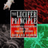 The Lucifer Principle: a Scientific Expedition Into the Forces of History