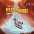 Masterminds: Criminal Destiny (Masterminds Series, Book 2)