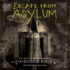 Escape From Asylum (Asylum Series, Book 4)