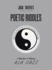 Historical Hysterical Poetic Riddles in Rhythm N' Rhyme Ala Jazz