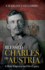 Blessed Charles of Austria: a Holy Emperor and His Legacy