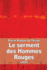 Le serment des Hommes Rouges: Aventures d'un enfant de Paris