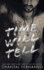 Time Will Tell