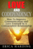 Love and Codependency: How to Improve Communication and Love Yourself in a Codependent Relationship
