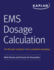 Ems Dosage Calculation