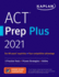 Act Prep Plus 2021: 5 Practice T