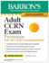 Adult Ccrn Exam Premium: Study Guide for the Latest Exam Blueprint, Includes 3 Practice Tests, Comprehensive Review, and Online Study Prep