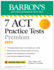 7 Act Practice Tests Premium, 2023 + Online Practice (Barron's Act Prep)