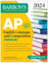 Ap English Language and Composition Premium, 2024: 8 Practice Tests + Comprehensive Review + Online Practice (Barron's Ap Prep)