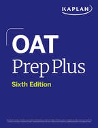 Oat Prep Plus, Sixth Edition (2026): Includes 16 Pages of Full Color Study Sheets + Online Access to 2 Full Length Practice Tests + 600+ Practice Questions