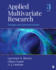Applied Multivariate Research: Design and Intrepretation
