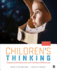 Children�S Thinking: Cognitive Development and Individual Differences