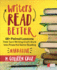 Writers Read Better: Narrative: 50+ Paired Lessons That Turn Writing Craft Work Into Powerful Genre Reading (Corwin Literacy)