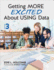 Getting More Excited About Using Data