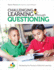 Challenging Learning Through Questioning: Facilitating the Process of Effective Learning