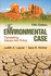 The Environmental Case: Translating Values Into Policy