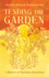 Tending the Garden: a History of Christian Mysticism