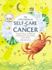 The Little Book of Self-Care for Cancer: Simple Ways to Refresh and Restore-According to the Stars (Astrology Self-Care)