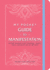 My Pocket Guide to Manifestation: Anytime Activities to Set Intentions, Visualize Goals, and Create the Life You Want (My Pocket Gift Book Series)