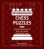 Intermediate Chess Puzzles: 500 Practice Exercises to Take Your Game to the Next Level (How to Beat Anyone at Chess)