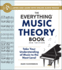 The Everything Music Theory Book, 3rd Edition: Take Your Understanding of Music to the Next Level (Everything� Series)