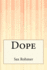 Dope