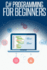 C# Programming for Beginners: an Introduction and Step-By-Step Guide to Programming in C#