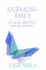 Journaling Basics-Journal Writing for Beginners (Journaling With Lisa Shea)