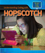 Understanding Coding With Hopscotch (Kids Can Code)