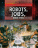 Robots, Jobs, and You