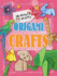 Origami Crafts (10-Minute Crafts)