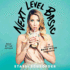 Next Level Basic: the Definitive Basic Bitch Handbook