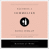 Becoming a Sommelier: the Masters at Work Series