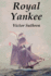 Royal Yankee / Victor Suthren