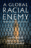 A Global Racial Enemy: Muslims and 21st-Century Racism