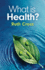 What is Health?
