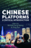 Chinese Platforms: A Critical Introduction